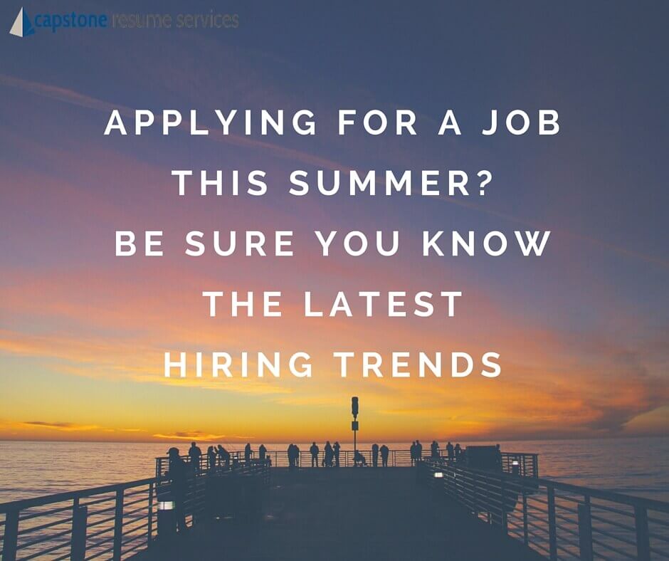 keep up with hiring trends to land a job this summer