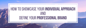 how to define your professional brand