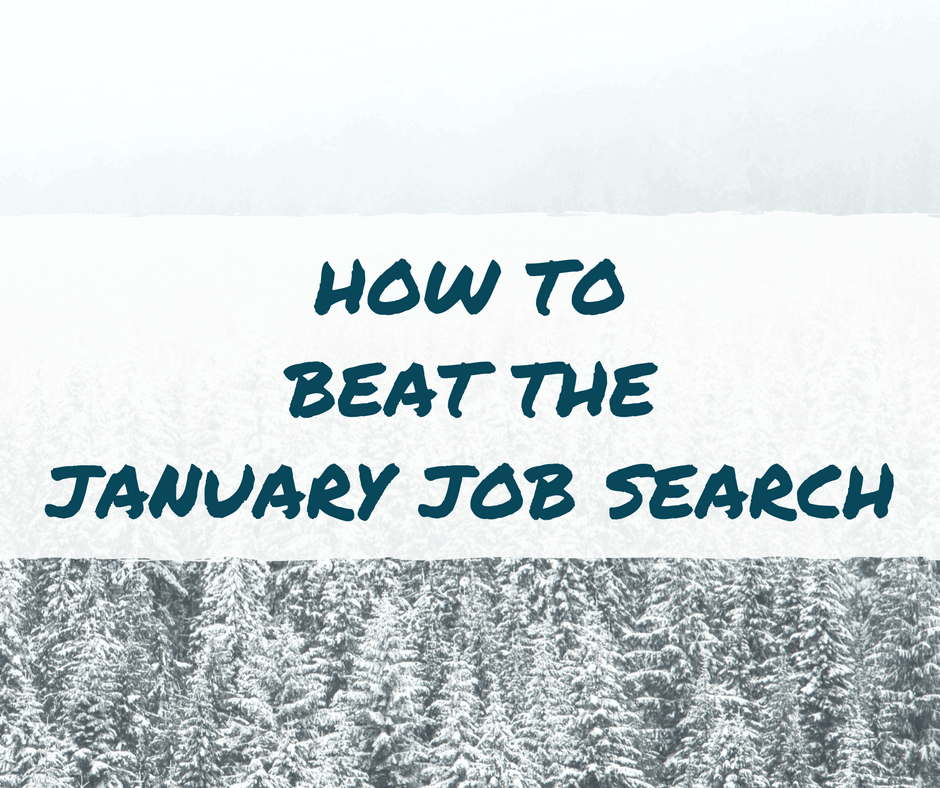 beat the january job search